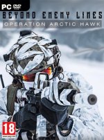 Beyond Enemy Lines: Operation Arctic Hawk (2019) PC | 
